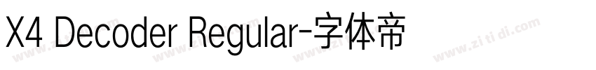 X4 Decoder Regular字体转换